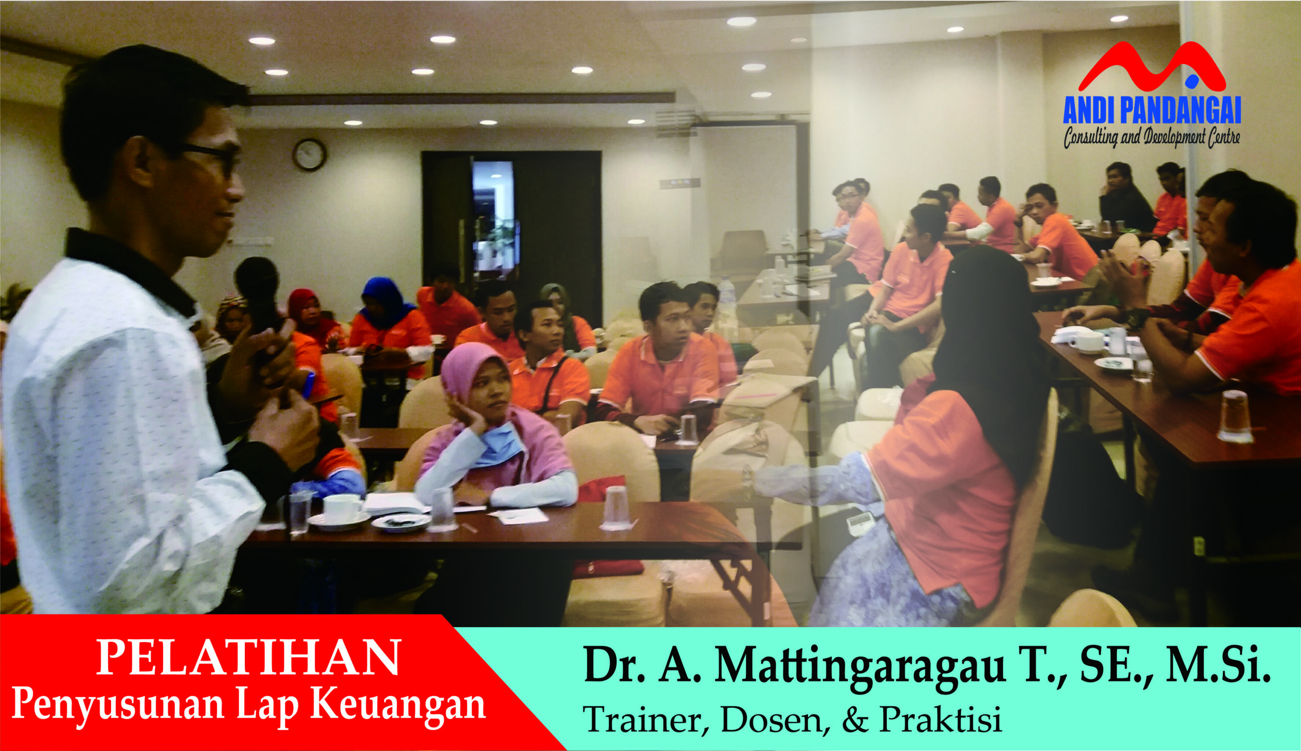 Dr. Andi Mattingaragau_Pelatihan Penyusunan Laporan Keuangan